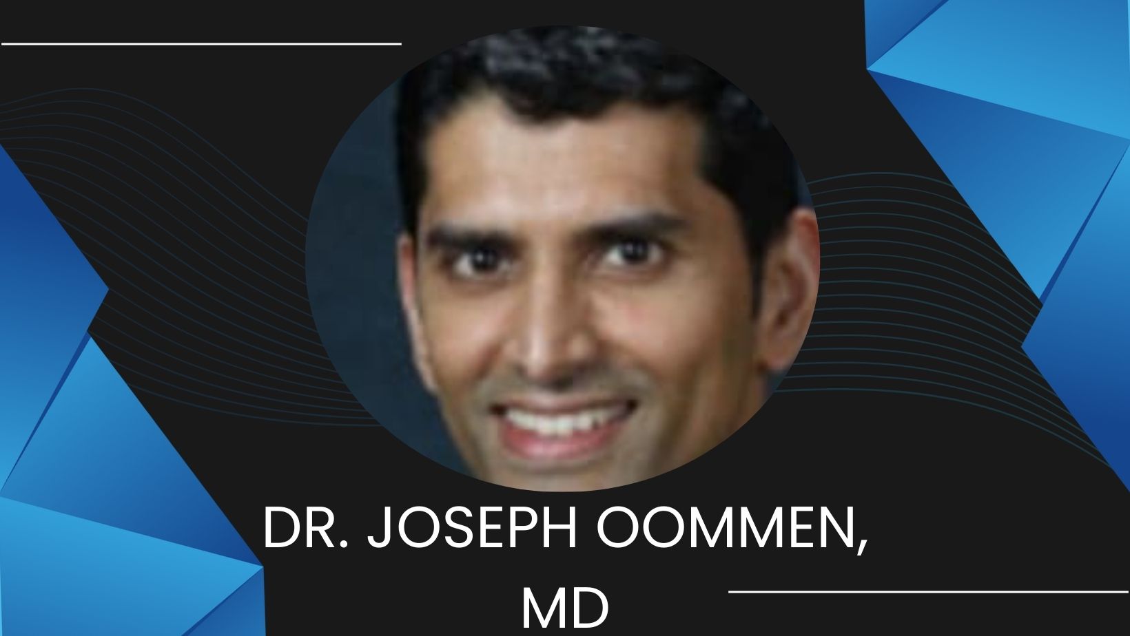Dr. Joseph Oommen